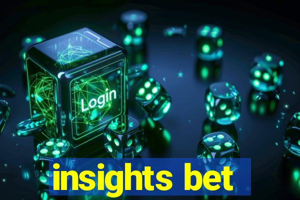 insights bet