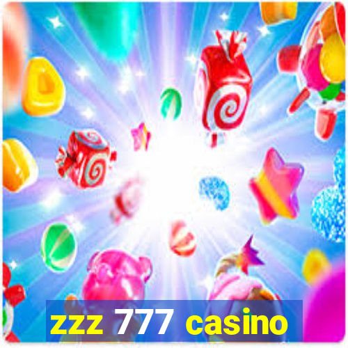 zzz 777 casino