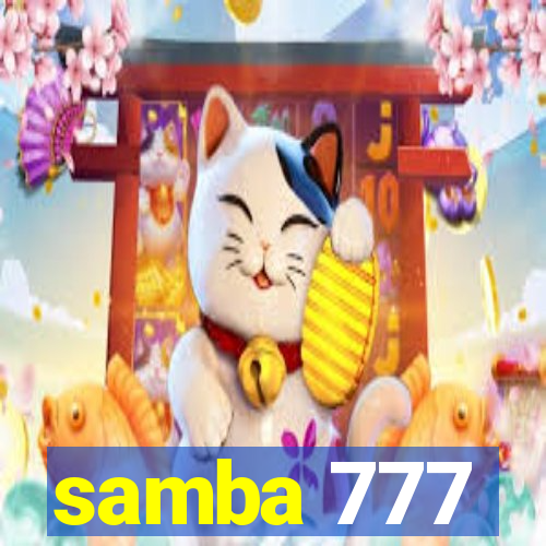 samba 777