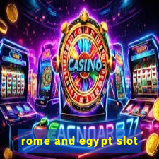 rome and egypt slot