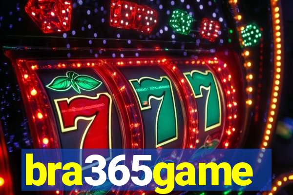 bra365game