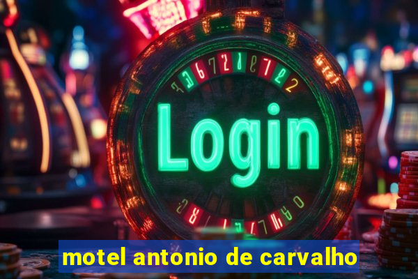 motel antonio de carvalho