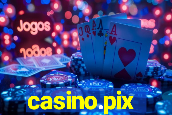 casino.pix