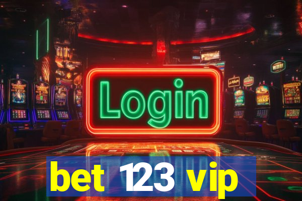 bet 123 vip