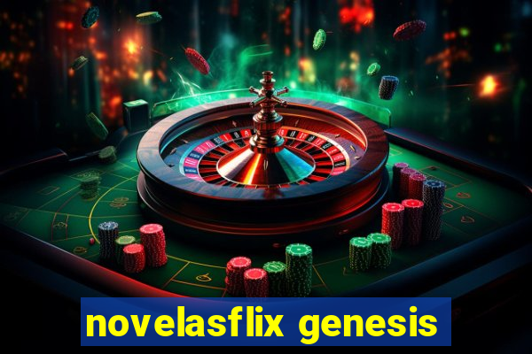 novelasflix genesis