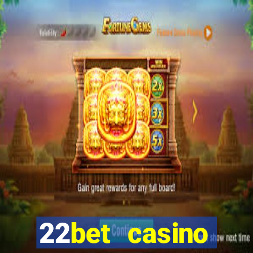 22bet casino recensione bonus