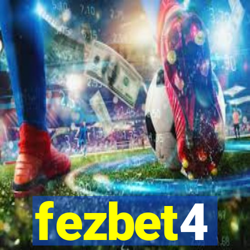 fezbet4