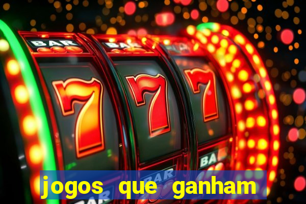 jogos que ganham dinheiro na hora