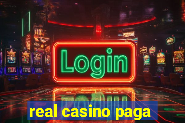 real casino paga