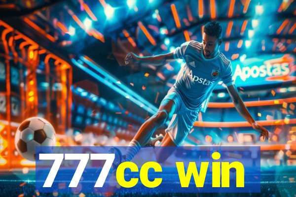 777cc win