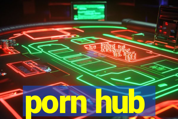 porn hub