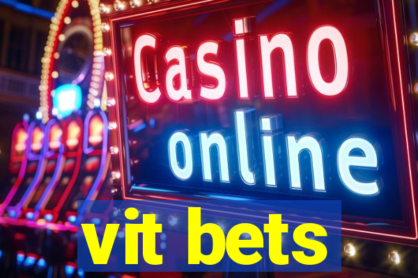 vit bets