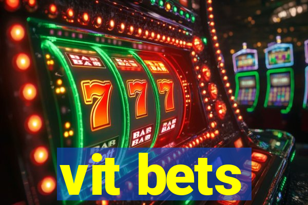 vit bets