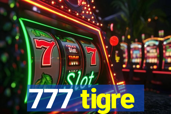 777 tigre