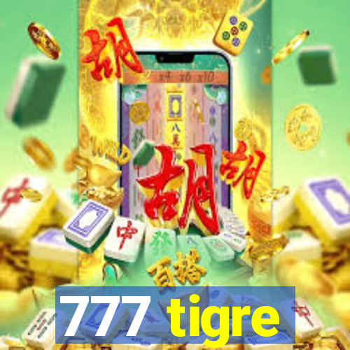 777 tigre