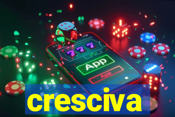 cresciva