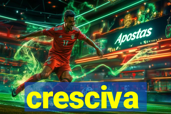 cresciva