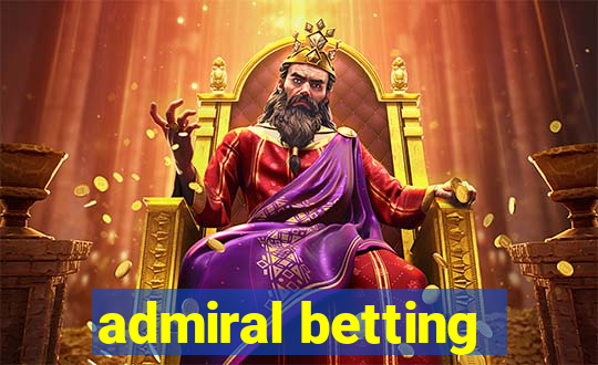 admiral betting