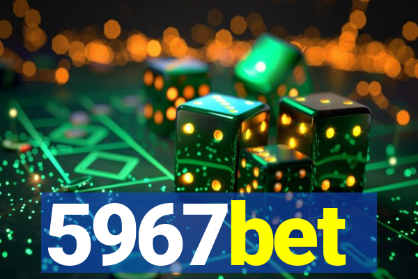 5967bet