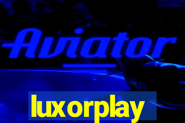 luxorplay