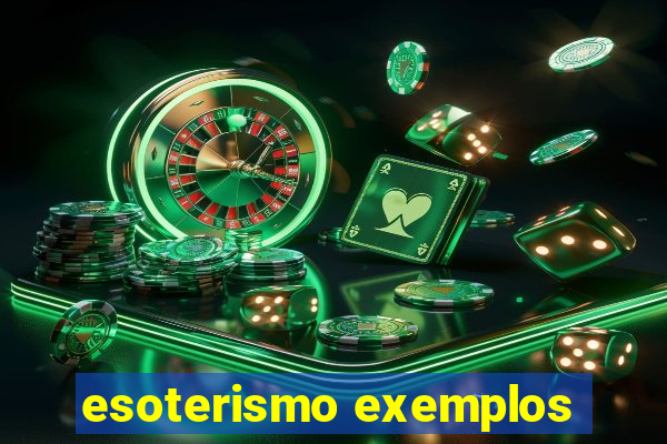 esoterismo exemplos