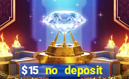 $15 no deposit mobile casino