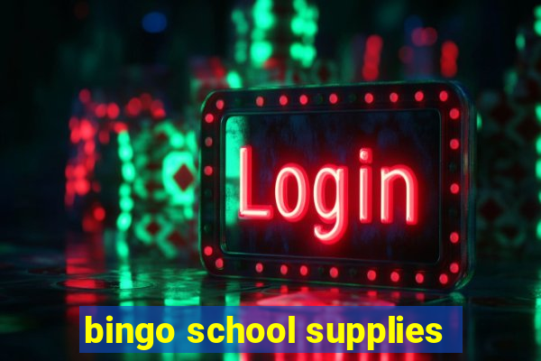 bingo school supplies