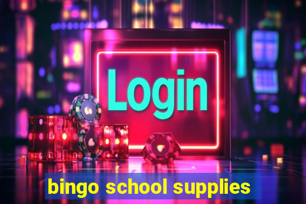 bingo school supplies