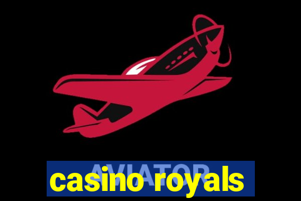 casino royals