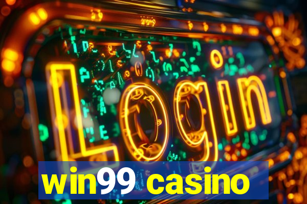 win99 casino