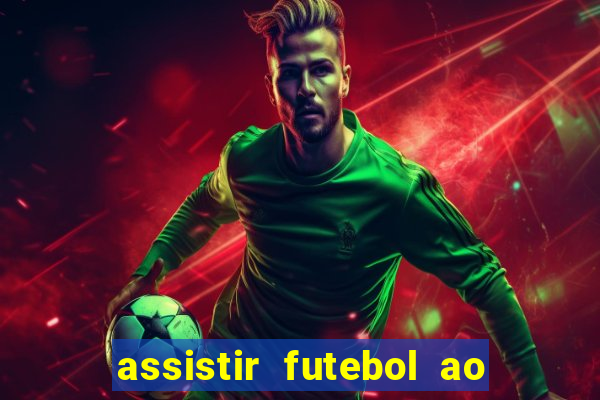 assistir futebol ao vivo multimarcas