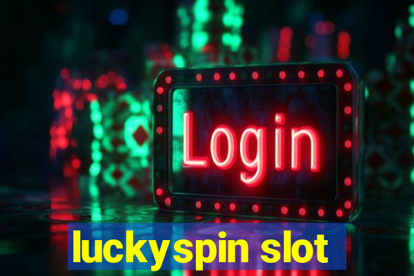 luckyspin slot