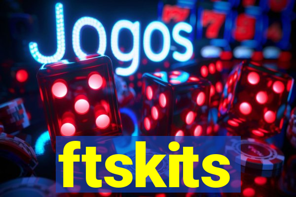 ftskits