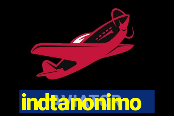 indtanonimo