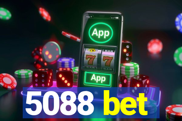 5088 bet