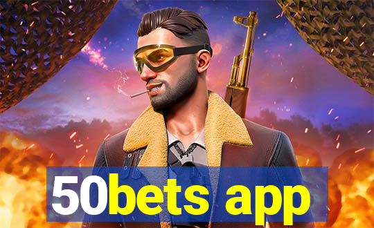 50bets app