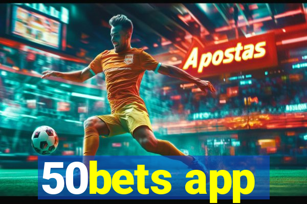 50bets app