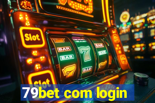 79bet com login