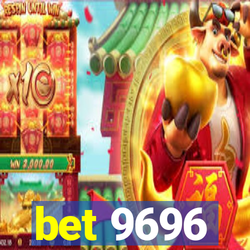 bet 9696