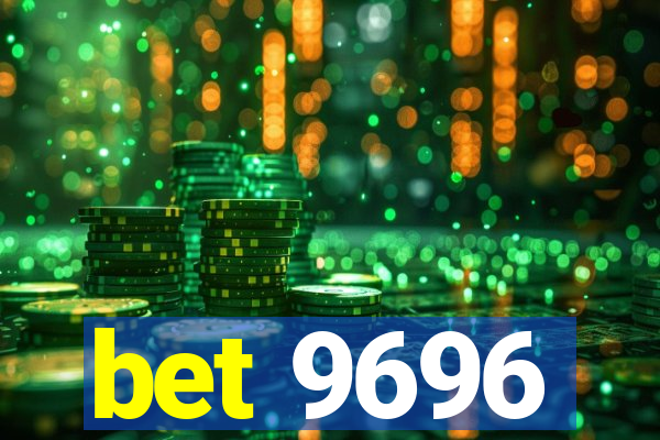 bet 9696