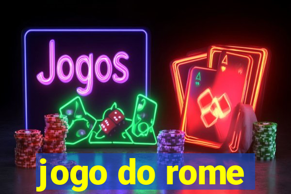 jogo do rome