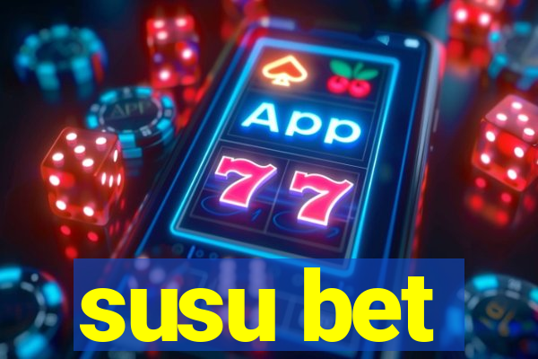 susu bet