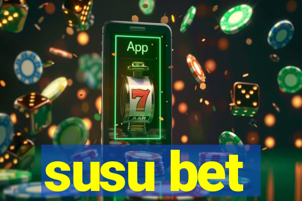 susu bet