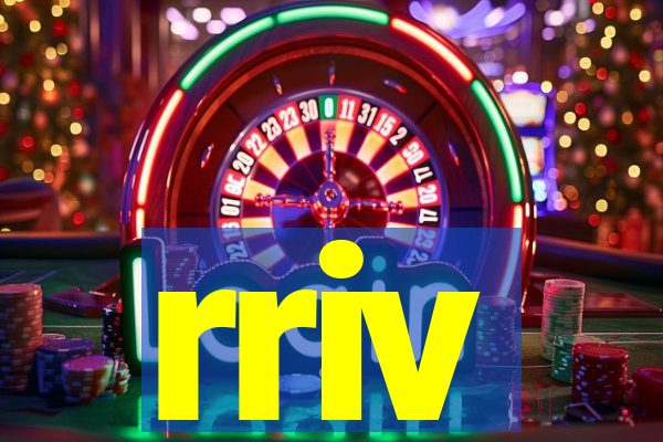 rriv