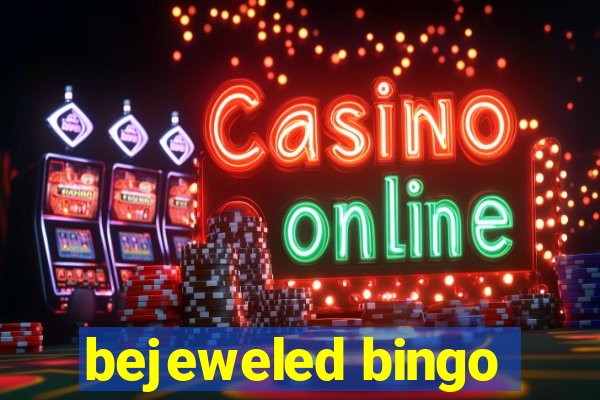 bejeweled bingo