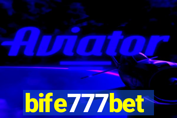 bife777bet