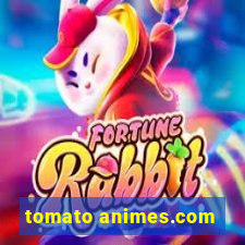 tomato animes.com