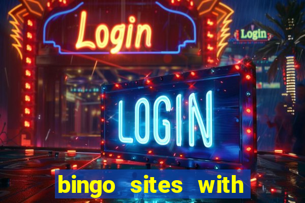 bingo sites with slots bonus