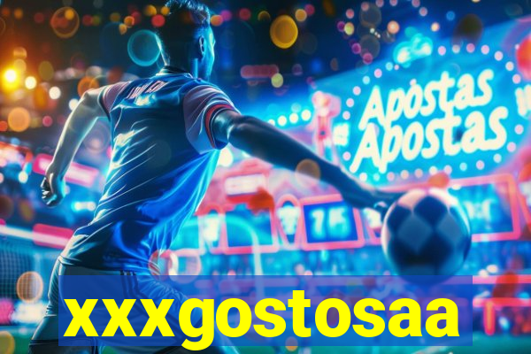 xxxgostosaa