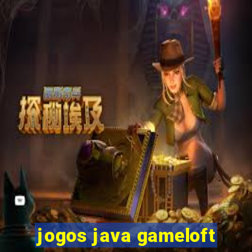 jogos java gameloft